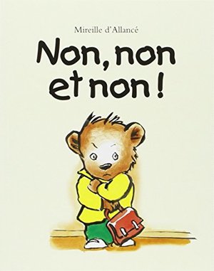 Non, Non ET Non (French Edition) Non, Non ET Non (French Edition)