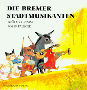 Die Bremer Stadtmusikanten Die Bremer Stadtmusikanten