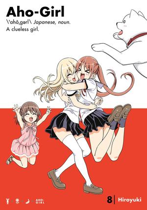 Aho-Girl, Vol. 8 Aho-Girl, Vol. 8