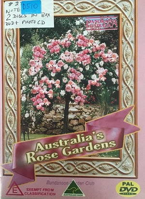 Australia’s Rose Gardens Australia’s Rose Gardens