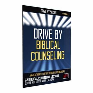 Drive by Biblical Counseling (2) Drive by Biblical Counseling (2)