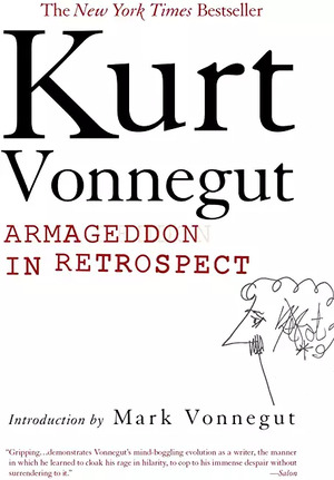 Armageddon in Retrospect Armageddon in Retrospect