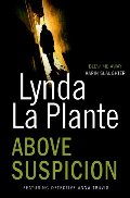 Above Suspicion (Anna Travis, #1) Above Suspicion (Anna Travis, #1)