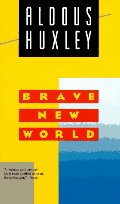 Brave New World Brave New World