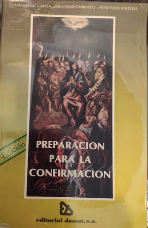 Preparación para la Confirmación Preparación para la Confirmación