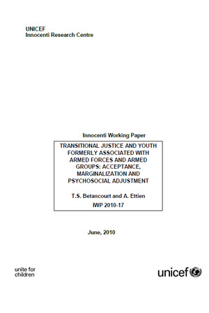 Transitional Justice and Youth Formerly Associated with Armed Forces and Armed Groups Transitional Justice and Youth Formerly Associated with Armed Forces and Armed Groups