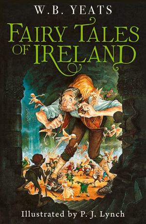 Fairy Tales of Ireland Fairy Tales of Ireland