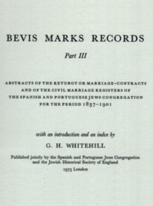 Bevis Marks Records Part III (1837-1901) Bevis Marks Records Part III (1837-1901)
