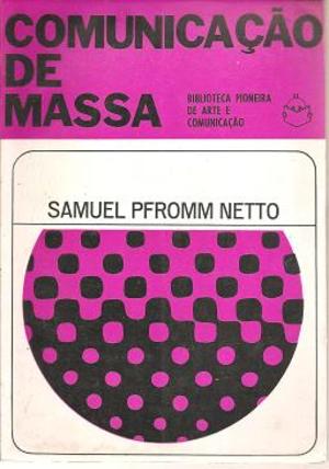 Comunicação de Massa Comunicação de Massa