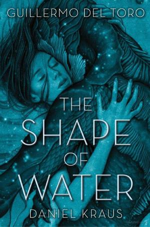 Shape of Water, The Shape of Water, The