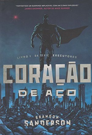 Coração de Aço (Em Portuguese do Brasil) Coração de Aço (Em Portuguese do Brasil)