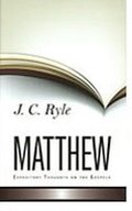 Expository Thoughts on Matthew Expository Thoughts on Matthew
