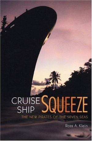 Cruise Ship Squeeze Cruise Ship Squeeze
