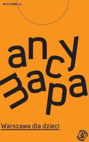 AncyMapa – Warszawa dla dzieci AncyMapa – Warszawa dla dzieci