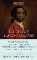 Classic Slave Narratives, The Classic Slave Narratives, The