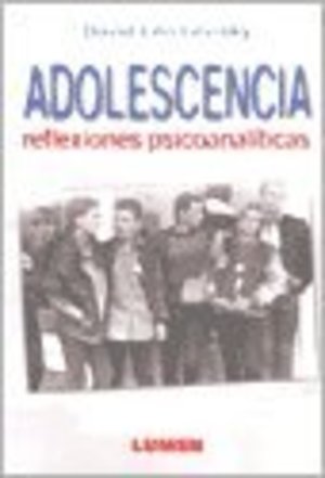 Adolescencia - Reflexiones Psicoanaliticas (Spanish Edition) Adolescencia - Reflexiones Psicoanaliticas (Spanish Edition)