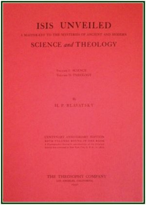 Isis Unveiled: A Master-Key to the Mysteries of Ancient and Modern Science and Theology Isis Unveiled: A Master-Key to the Mysteries of Ancient and Modern Science and Theology