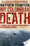 My Colombian Death My Colombian Death