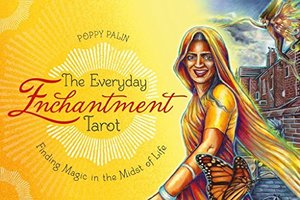 Everyday Enchantment Tarot, The Everyday Enchantment Tarot, The
