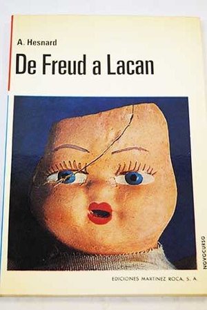 De Freud à Lacan (Colección Novocurso ; 46) (Spanish Edition) De Freud à Lacan (Colección Novocurso ; 46) (Spanish Edition)
