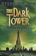 Dark Tower: Waste Lands, The Dark Tower: Waste Lands, The