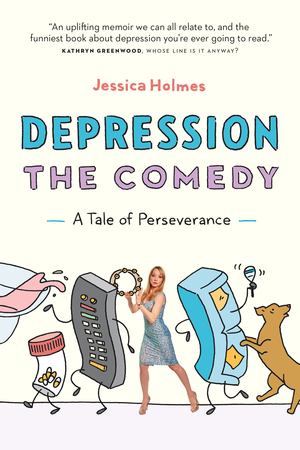 Depression the Comedy Depression the Comedy