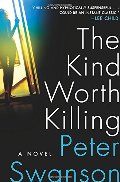 Kind Worth Killing, The Kind Worth Killing, The