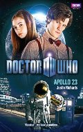 Doctor Who: Apollo 23 Doctor Who: Apollo 23