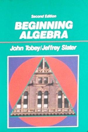 Beginning Algebra Beginning Algebra