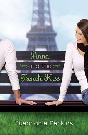 Anna and the French Kiss Anna and the French Kiss