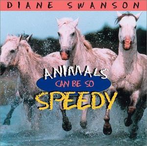 Animals Can Be So Speedy Animals Can Be So Speedy