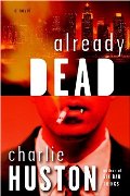 Already Dead (Joe Pitt, #1) Already Dead (Joe Pitt, #1)