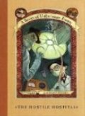 Hostile Hospital: Book the Eighth (A Series of Unfortunate Events), The Hostile Hospital: Book the Eighth (A Series of Unfortunate Events), The