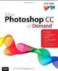 Adobe Photoshop CC on Demand Adobe Photoshop CC on Demand