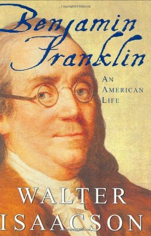 Benjamin Franklin: An American Life Benjamin Franklin: An American Life