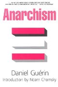Anarchism: From Theory to Practice Anarchism: From Theory to Practice