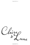 Claire de Lune Claire de Lune
