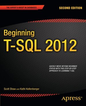 Beginning T-SQL 2012 Beginning T-SQL 2012