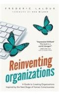 Reinventing Organizations Reinventing Organizations
