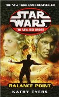 Balance Point (Star Wars, The New Jedi Order #6) Balance Point (Star Wars, The New Jedi Order #6)