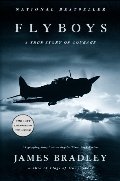 Flyboys: A True Story of Courage Flyboys: A True Story of Courage