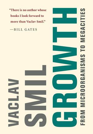 Growth - From Microorganisms to Megacities Growth - From Microorganisms to Megacities