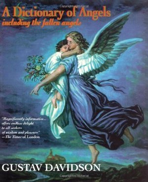 Dictionary of Angels Dictionary of Angels