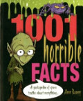 1001 Horrible Facts 1001 Horrible Facts