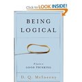 Being Logical a Guide To Good Thinking Being Logical a Guide To Good Thinking