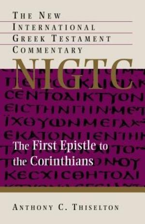 First Epistle to the Corinthians, The First Epistle to the Corinthians, The