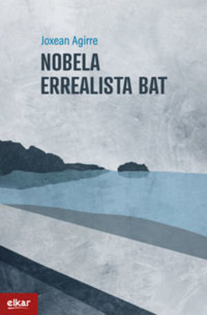 Nobela errealista bat Nobela errealista bat