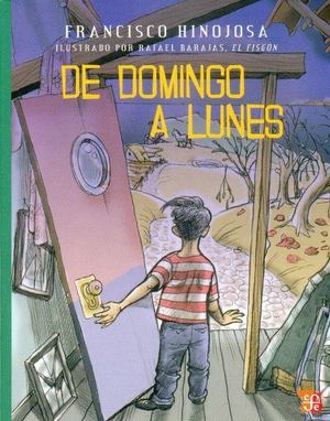 De Domingo a Lunes De Domingo a Lunes