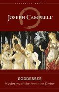 Goddesses: Mysteries of the Feminine Divine Goddesses: Mysteries of the Feminine Divine