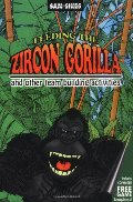 Feeding the Zircon Gorilla: And Other Team Building Activities Feeding the Zircon Gorilla: And Other Team Building Activities
